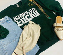 Load image into Gallery viewer, Happy Go Lucky Sweatshirt
