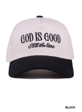 Load image into Gallery viewer, God Is Good Hat
