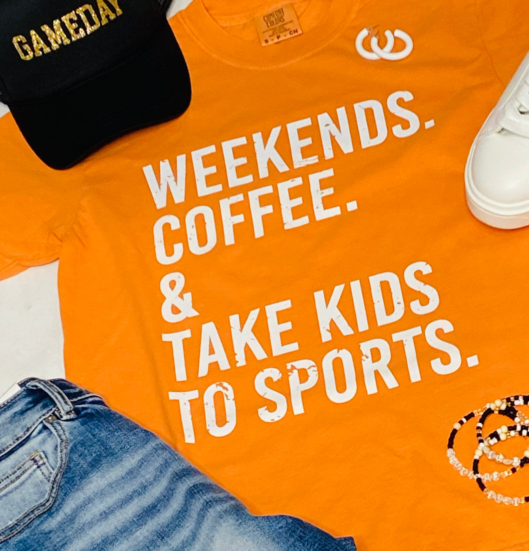 Weekends. Coffee. Sports Tee